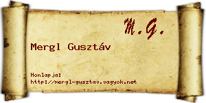 Mergl Gusztáv névjegykártya